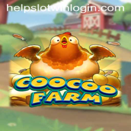 CooCooFarm: Your Gateway to Harvesting Wins with Help Slot Win