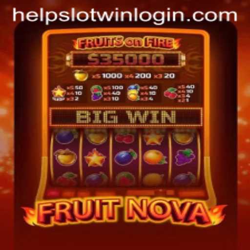 Exploring the Thrills of FruitNova: Your Ultimate Guide to Winning Big