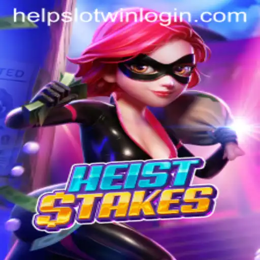 Unraveling the Thrills of HeistStakes: A Guide to Mastering the Art of the Help Slot Win