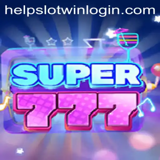 Mastering Super777: A Comprehensive Guide with the Help Slot Win Strategy