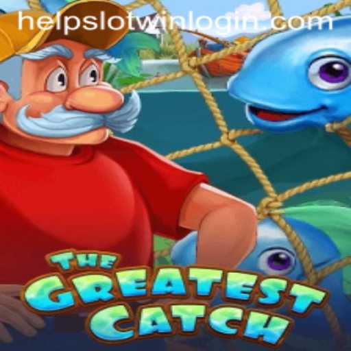 TheGreatestCatch: Master the Art of the Help Slot Win